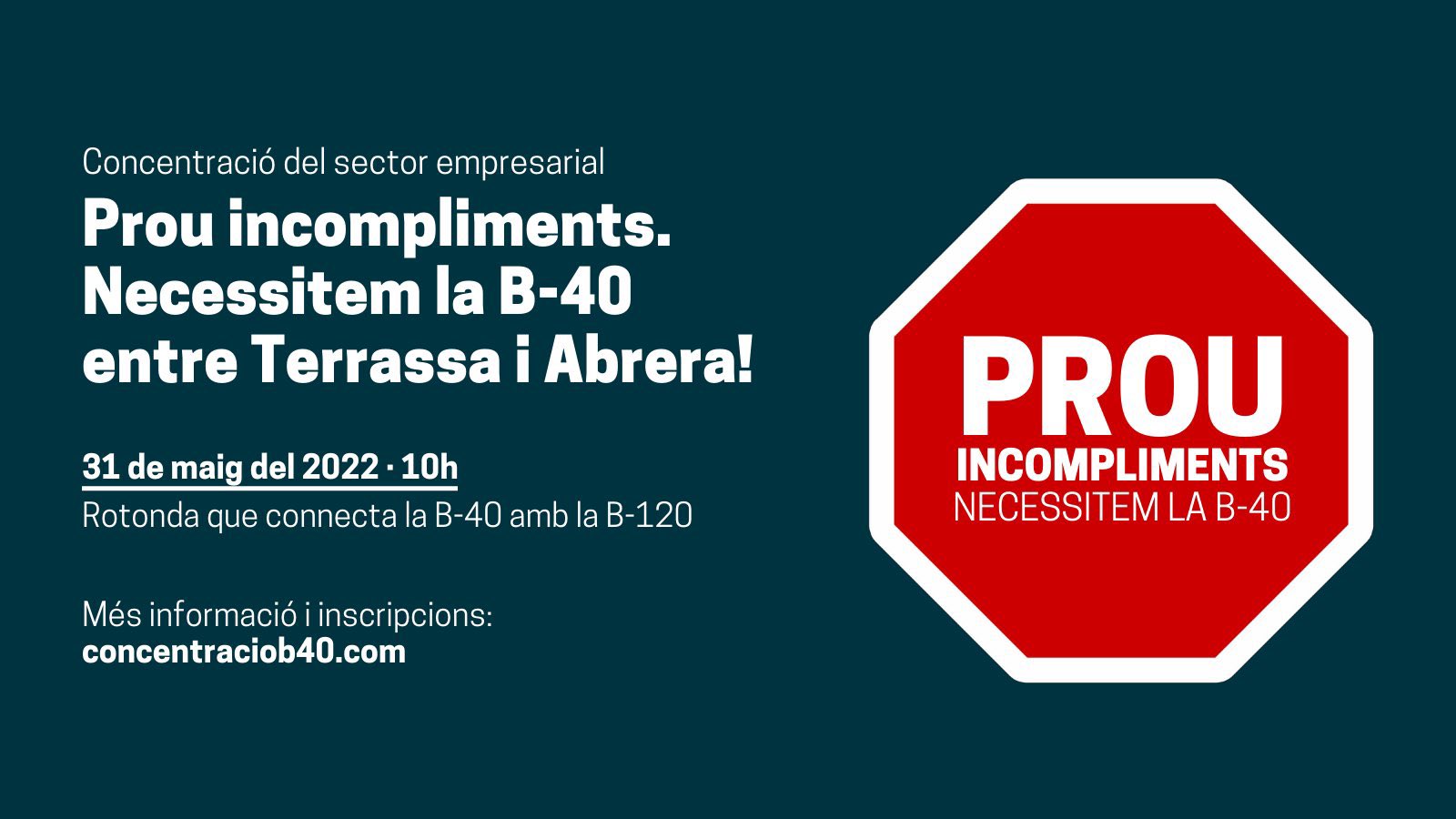 prou incompliments Sant Cugat Empresarial s’adhereix a la concentració del sector per reclamar “prou incompliments” en la finalització de la B-40 entre Terrassa i Abrera