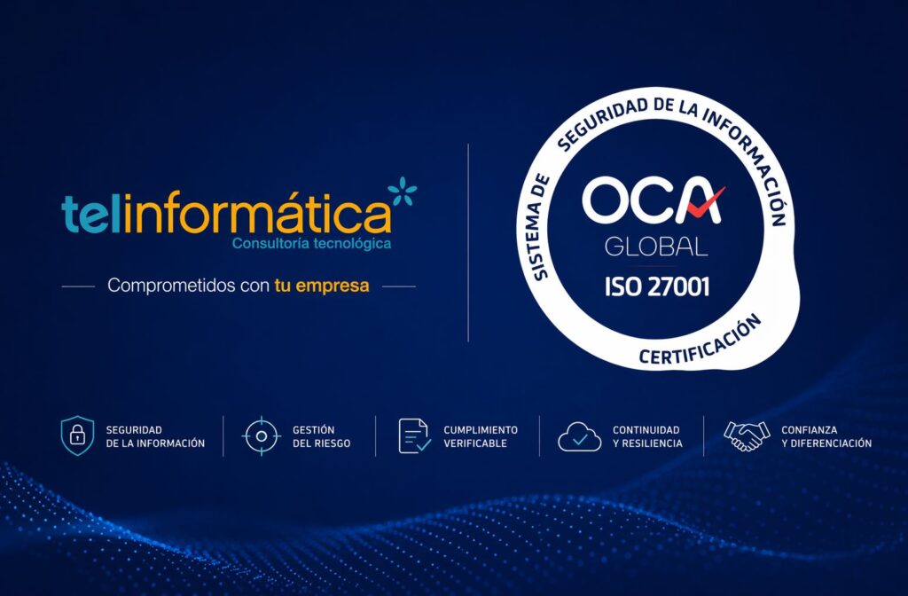 Telinformàtica obté la certificació ISO/IEC 27001:2023 i reforça el seu compromís amb la seguretat de la informació
