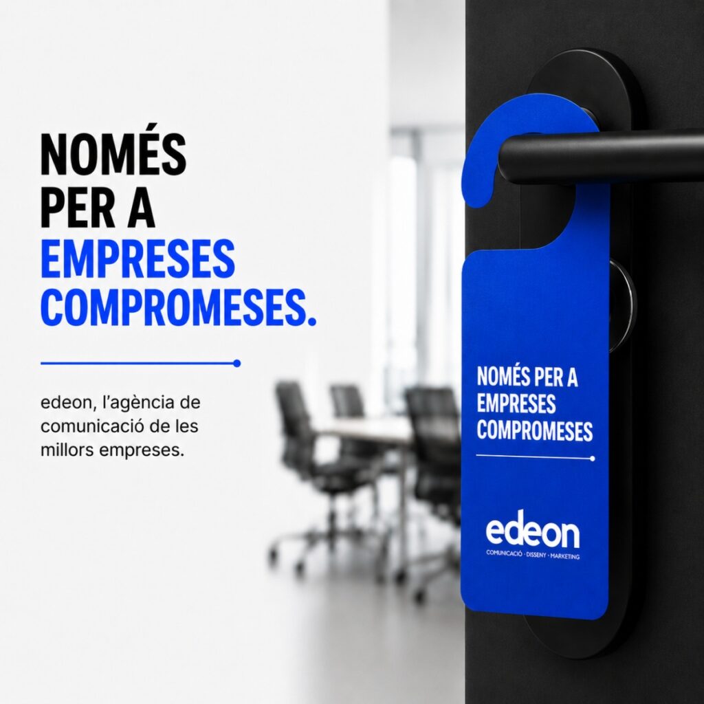 edeon llança una campanya publicitària disruptiva per reivindicar la importància de la confiança i el compromís entre agències i clients