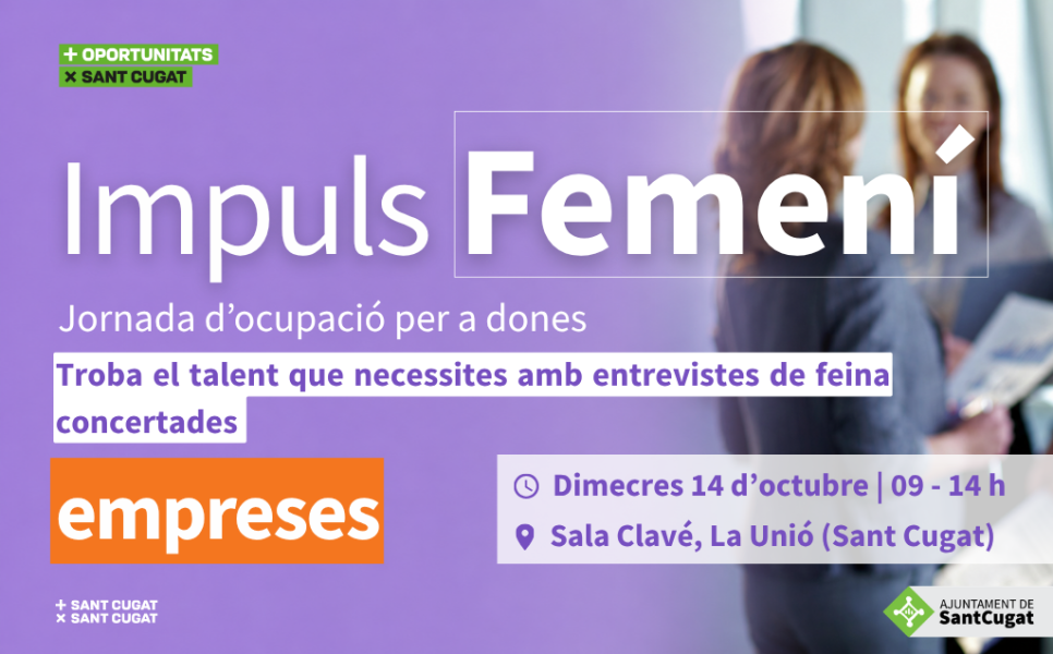 Jornada d’ocupació “Sant Cugat Impuls Femení”