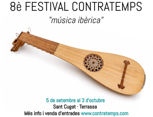 El Festival Contratemps torna a Sant Cugat amb una nova edició dedicada a la música ibèrica